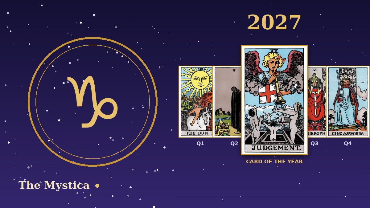 Capricorn tarot horoscope 2027: Judgement as the card of the year and a card for each quarter